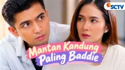 FTV SCTV Shanice Margaretha & Teuku Ryan - Mantan Kandung Paling Baddie